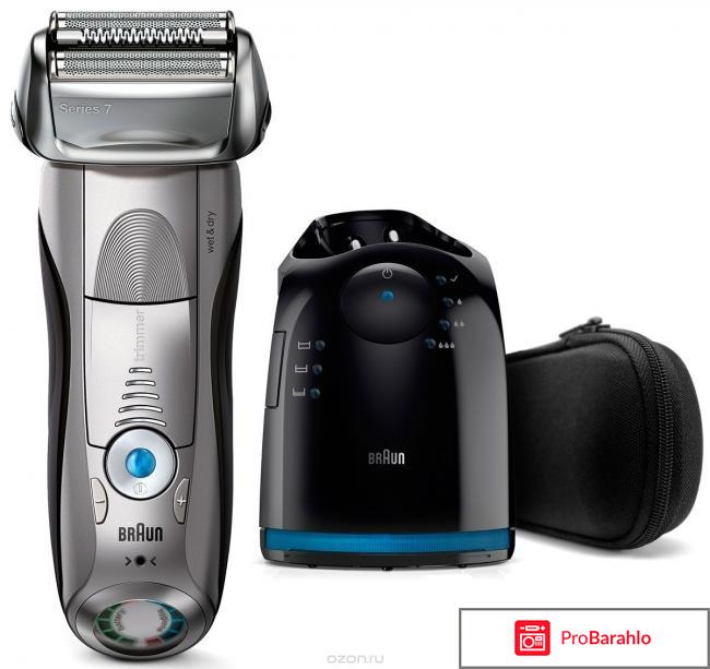 Braun Series 7 7893s Wet&Dry, Grey электробритва отрицательные отзывы