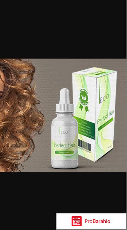 Eco Perfect Hair масло для волос: цена, отзывы, купить отрицательные отзывы