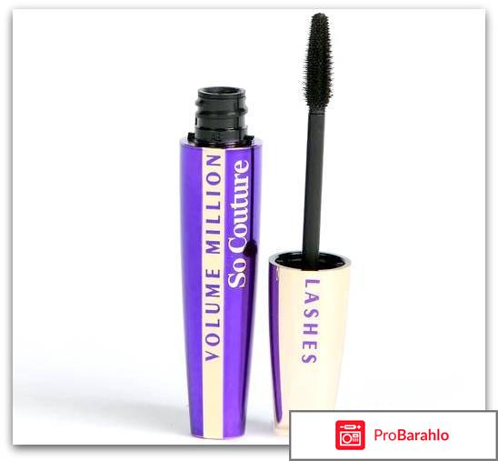 Туши для ресниц лореаль отрицательные отзывы