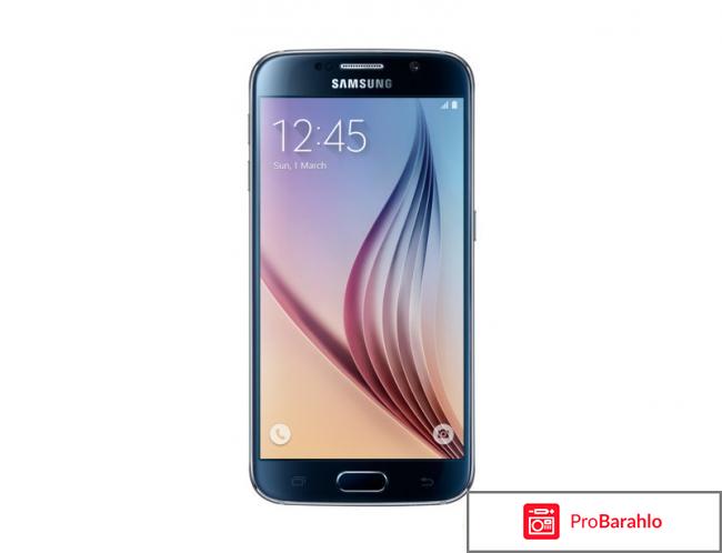 Отзывы samsung galaxy s6 обман