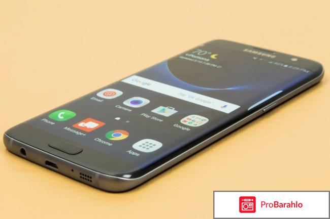 Samsung galaxy s7 edge отзывы и недостатки отрицательные отзывы