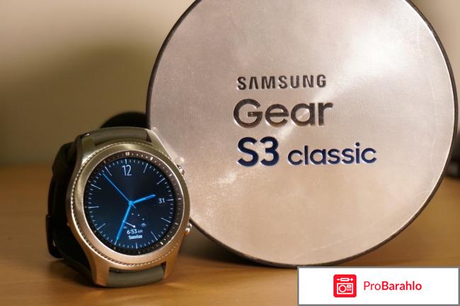 Samsung gear s3 classic отзывы обман