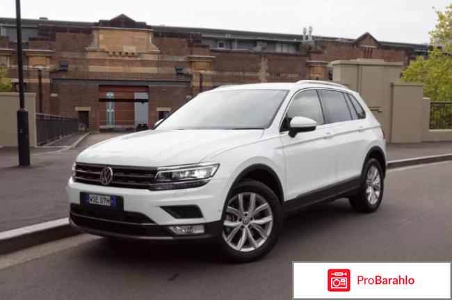 Отзывы тигуан 2017 отрицательные отзывы