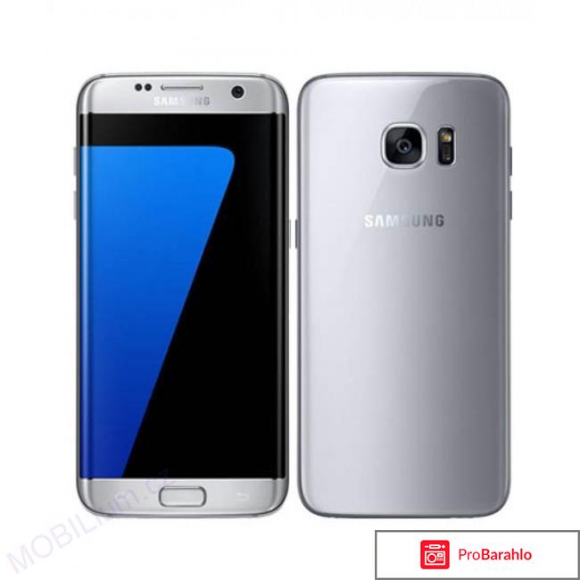 Samsung galaxy s7 отзывы и недостатки 