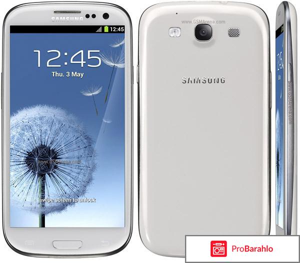 Samsung galaxy s iii отзывы обман