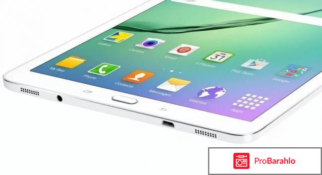 Samsung Galaxy Tab S2 отрицательные отзывы