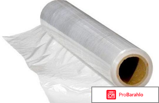 Пищевая пленка отрицательные отзывы