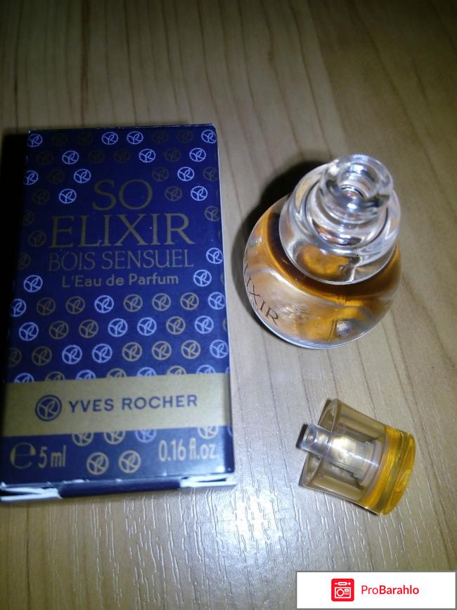 Парфумированная Вода So Elixir Bois Sensuel отрицательные отзывы