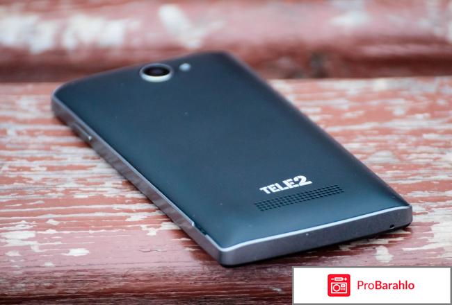 Смартфон теле2 отзывы владельцев