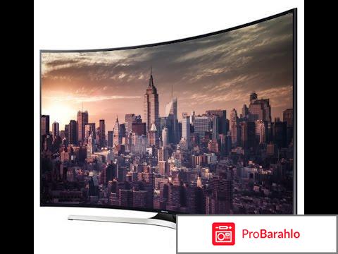 Samsung ue40ku6300u отзывы 