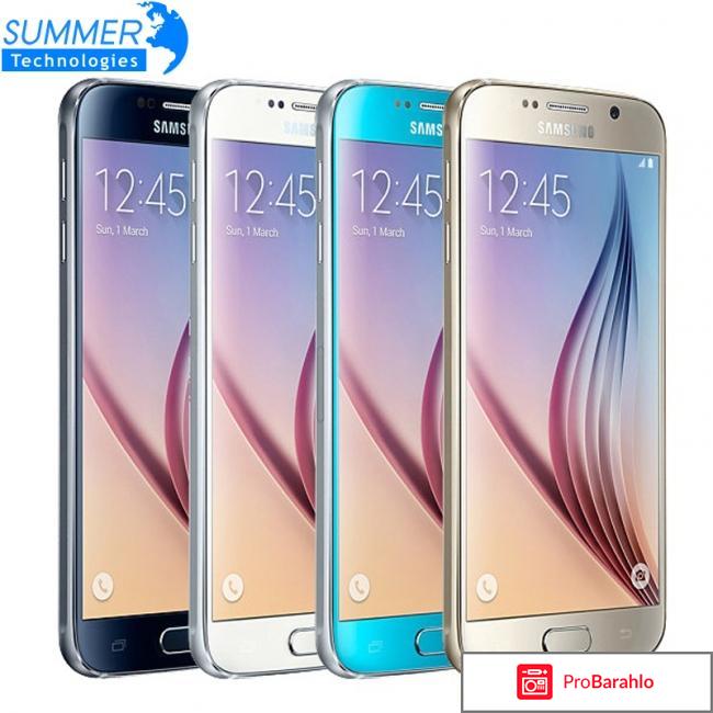 Самсунг галакси s6 характеристики отзывы цена отрицательные отзывы