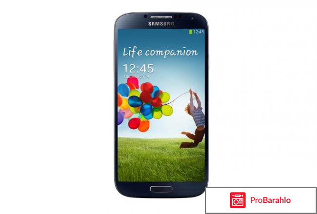 Samsung Galaxy s4 отрицательные отзывы