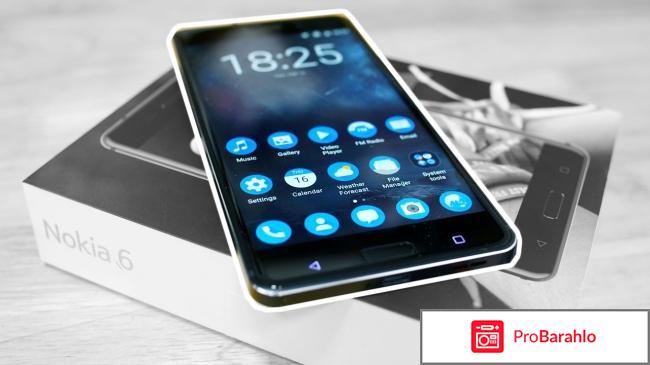 Нокиа 6 отзывы реальных владельцев цена отрицательные отзывы