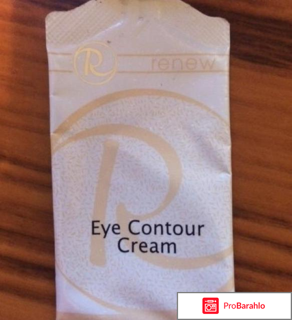 Крем-гель для кожи вокруг глаз Renew Eye Contour Cream - отзыв 