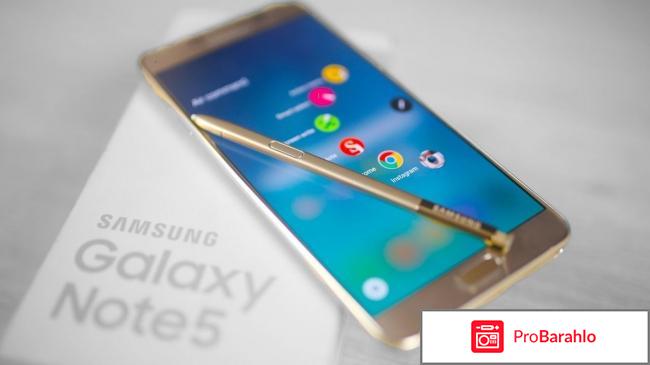 Samsung galaxy note 5 отзывы отрицательные отзывы
