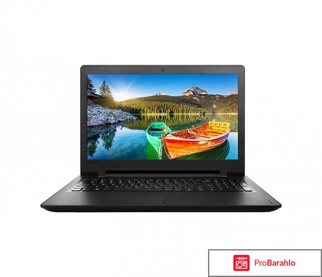 Lenovo IdeaPad 110-15ACL, Black (80TJ0040RK) отрицательные отзывы