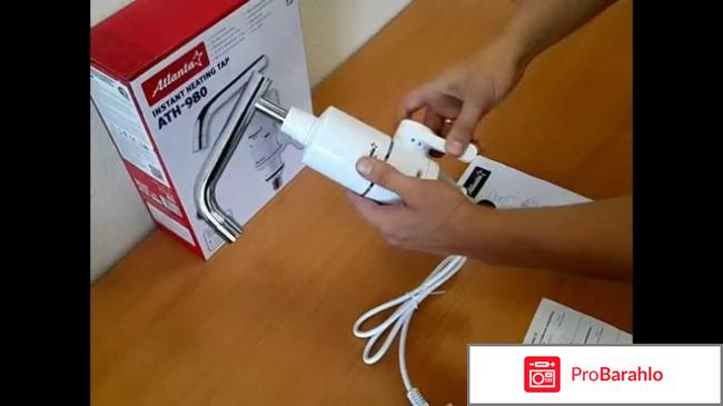 Кран водонагреватель Atlanta ATH-980 отрицательные отзывы