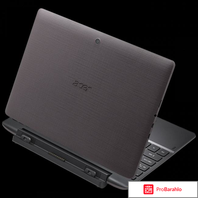 Планшет Acer Aspire Switch 10 SW3-013-13N2 отрицательные отзывы