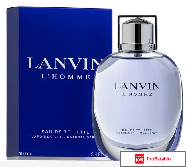 Lanvin l homme отрицательные отзывы