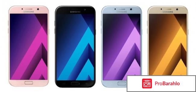 Samsung sm a720f galaxy a7 отзывы обман