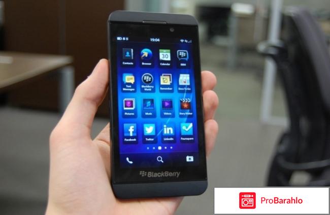 Blackberry z10 отрицательные отзывы