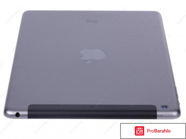 Планшет Apple iPad Air+Cellular (5 Gen) отрицательные отзывы