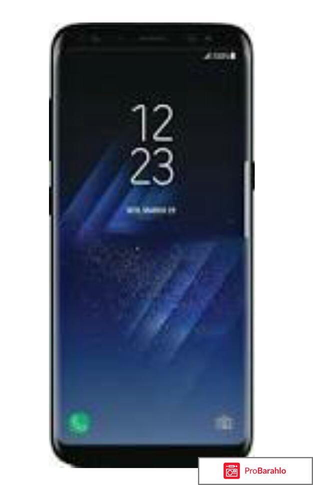 Смартфоны самсунг s8 цены и характеристики отзывы обман