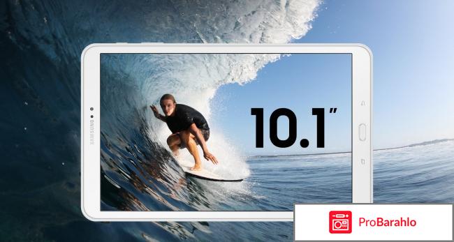 Samsung Galaxy Tab A 10.1 SM-T585, White отрицательные отзывы