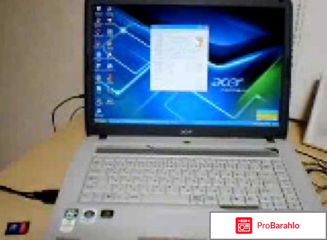 Ноутбук Acer Aspire 5520 - Ноутбук Acer Aspire реальные отзывы