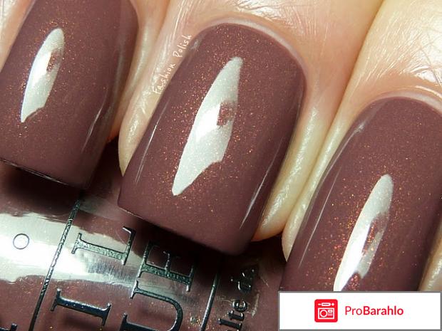 Лаки для ногтей opi отрицательные отзывы