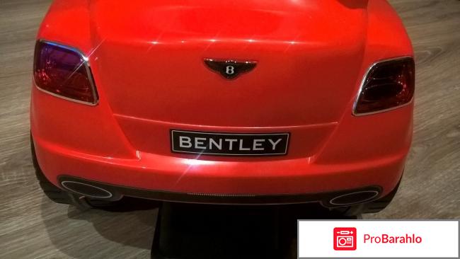 Каталка Bentley Continental GT Speed отзывы владельцев