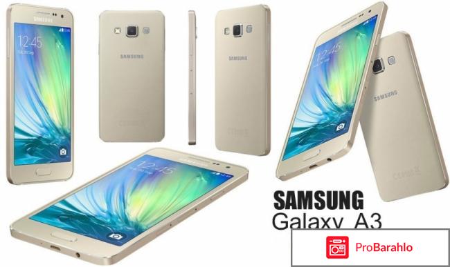 Смартфон samsung galaxy a3 отзывы обман