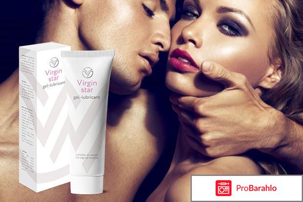 Virgin star гель реальные отзывы покупателей 