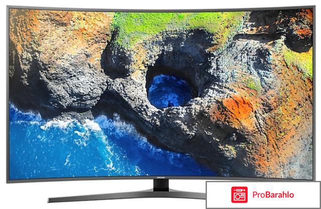 Samsung ue55mu6670u отзывы отрицательные отзывы