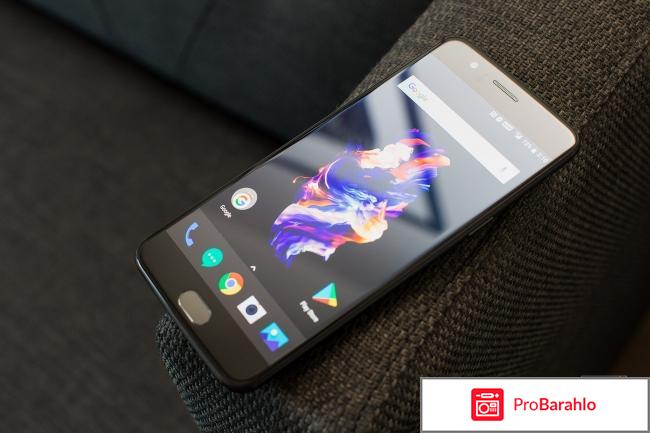 OnePlus 5 отрицательные отзывы