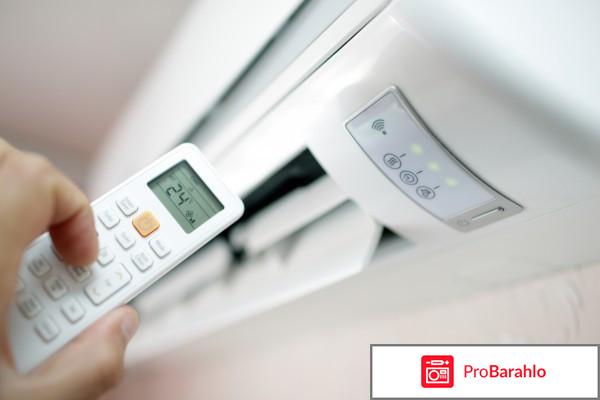 Кондиционеры сплит системы отзывы обман