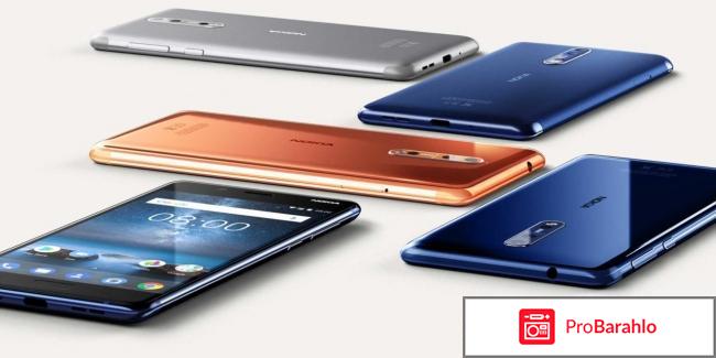 Nokia 8 отзывы владельцев обман