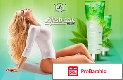 Lifestream nano гель от варикоза 