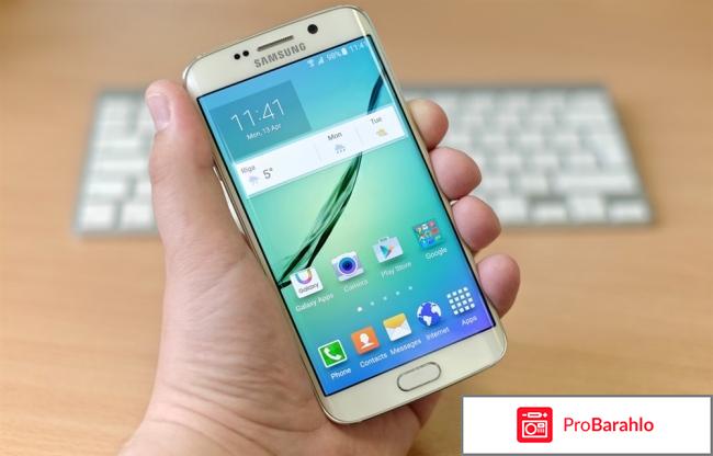 Самсунг галакси s6 характеристики отзывы цена обман