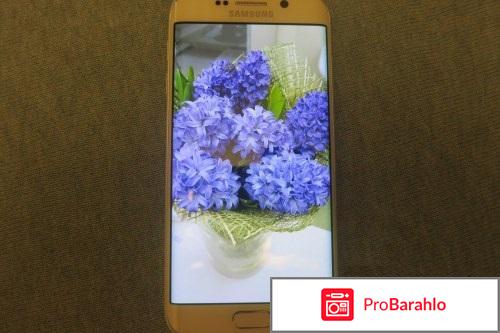 Самсунг галакси s6 отзыв с фото отзывы владельцев