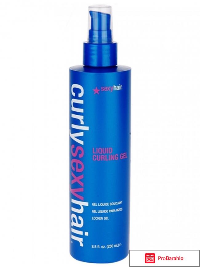 Спрей Гель-спрей Liquid Curling Gel Sexy Hair отрицательные отзывы