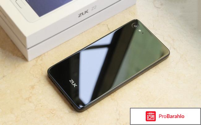 Отзывы zuk z2 обман