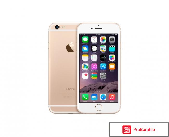 Айфон 6 плюс отзывы покупателей обман