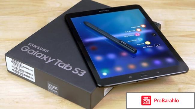 Samsung tab s3 отзывы обман