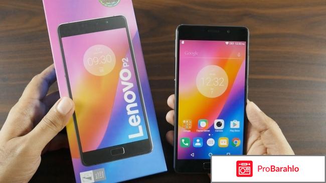 Lenovo P2 обман