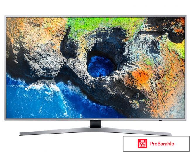 Samsung ue40mu6400u отзывы отрицательные отзывы