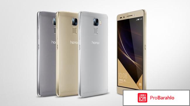 Хуавей хонор 7 отзывы владельцев обман