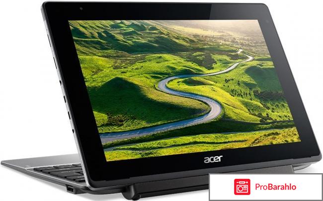 Acer Aspire Switch 10 V (SW5-014-1799) отрицательные отзывы