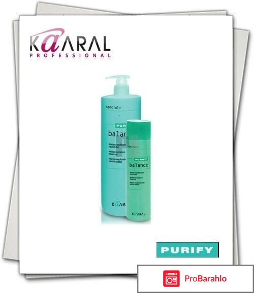 Шампунь kaaral purify отзывы обман