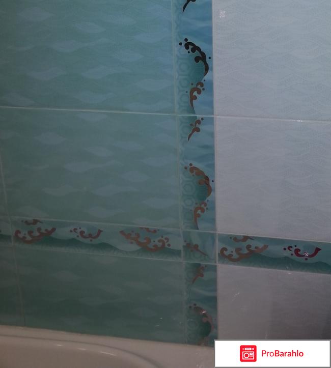 Kerama marazzi плитка отрицательные отзывы